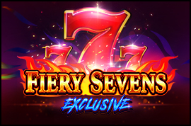 Fiery Sevens Exclusive